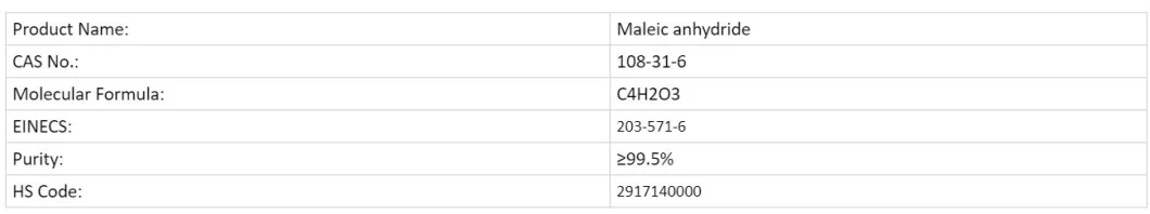 Good Quality Ma 99.5% Purity CAS No. 108-31-6 Organic Intermediate Maleic Anhydride with Low Price